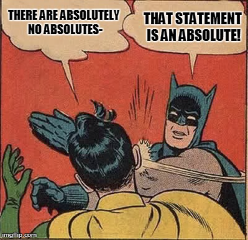 don't use absolutes